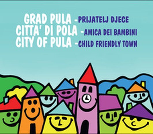 Slika - Grad Pula - Prijatelj djece