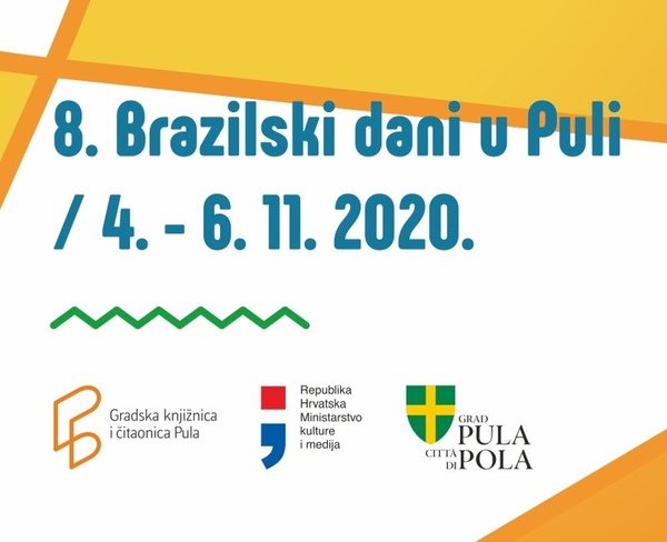 8. Brazilski dani u Puli: Brazil i Hrvatska kroz riječi i slike