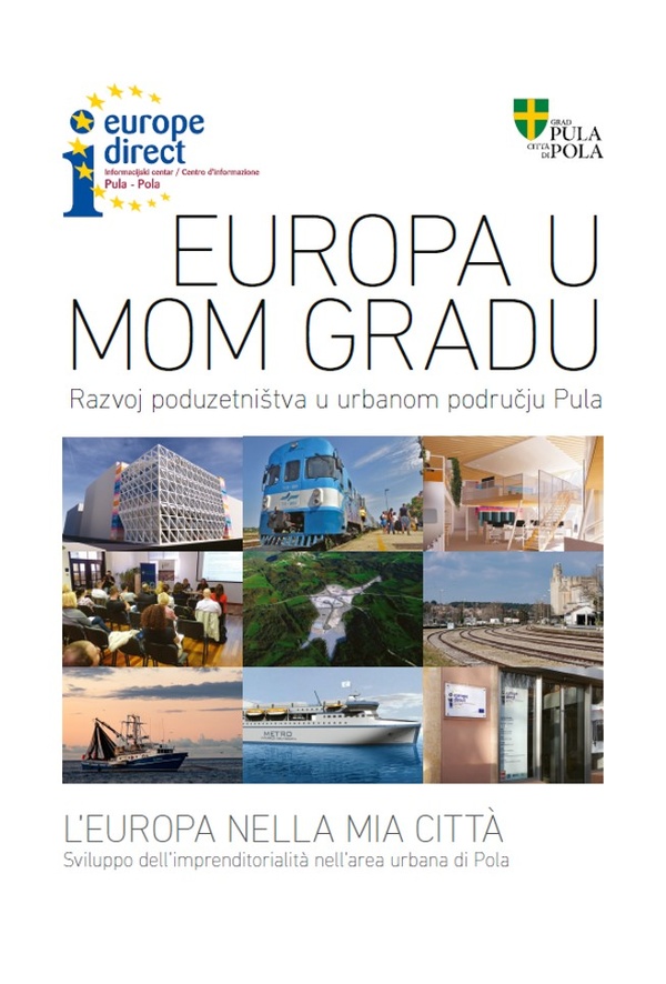 EDIC Pula-Pola: Brošura „Europa u mom gradu – Razvoj poduzetništva u urbanom području Pula“