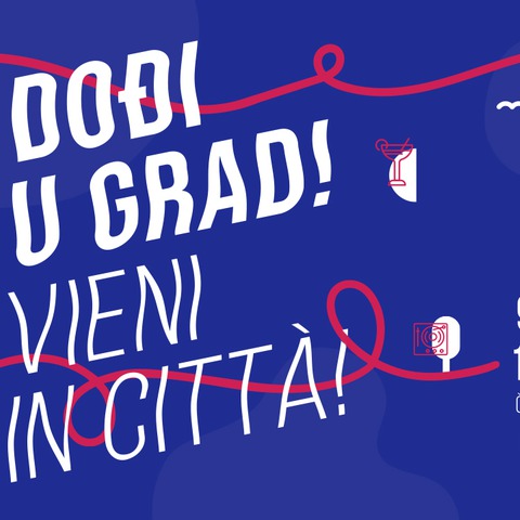 Počinje program Dođi u grad