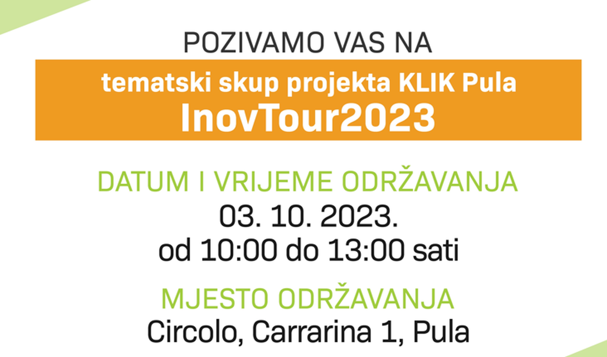 Završni tematski skup projekta KLIK Pula – InovTour2023
