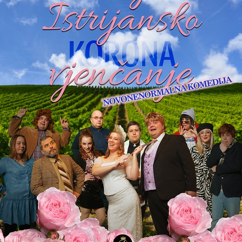 nove termine predstave "Moje istrijansko korona vjenčanje"