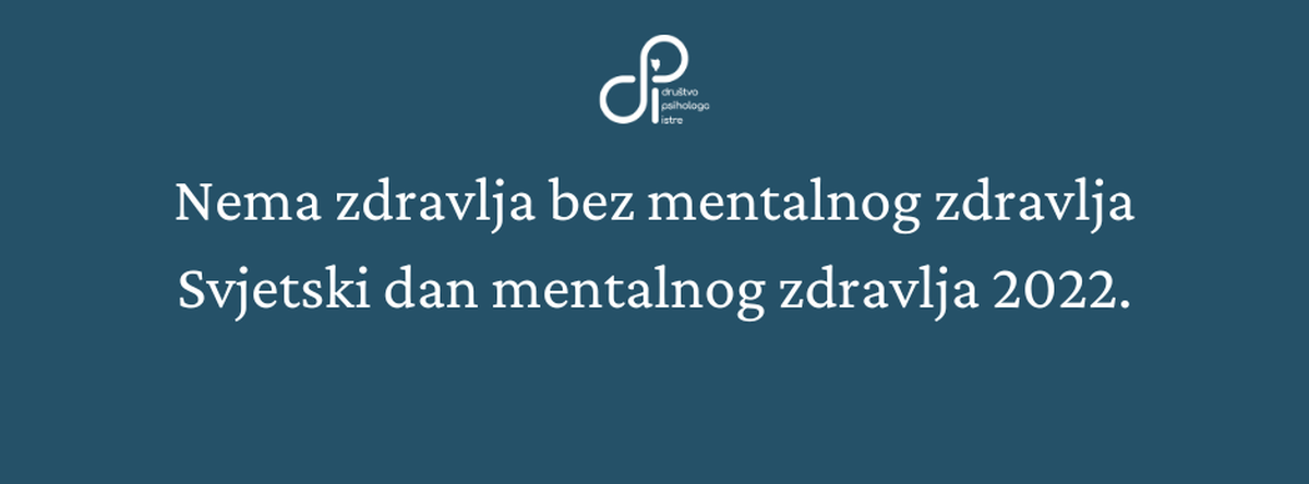 Svjetski dan mentalnog zdravlja 2022.