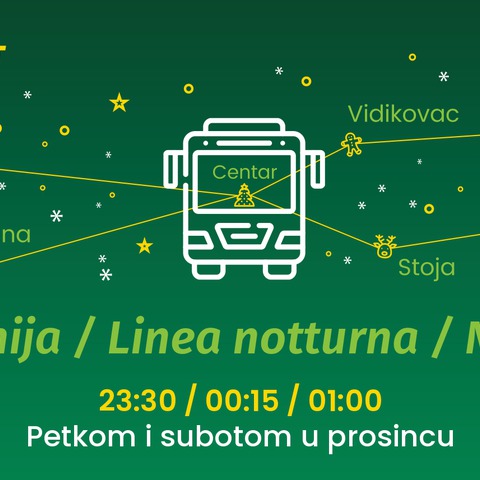 Pogodnosti tijekom prosinca - Noćna linija