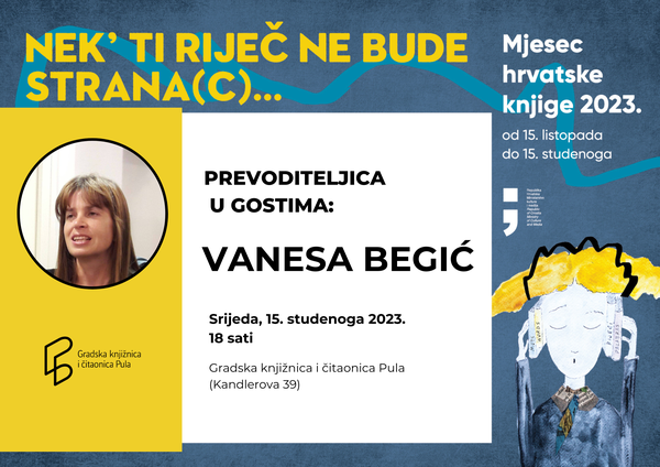 Prevoditeljica u gostima: Vanesa Begić