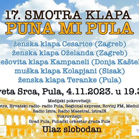 U subotu u Svetim Srcima 17. smotra klapa Puna mi Pula