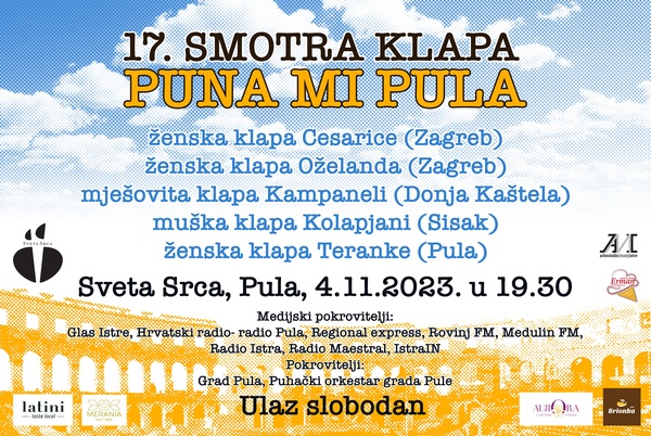 U subotu u Svetim Srcima 17. smotra klapa Puna mi Pula