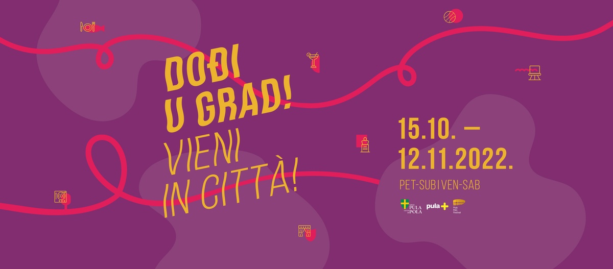 Dođi u grad! – Vieni in città